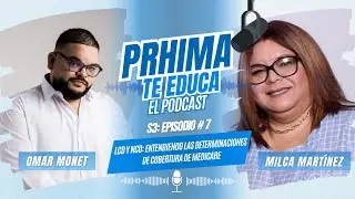 S3 E7: LCD & NCD: Entendiendo las Determinaciones de Coberturas de Medicare