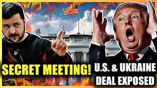 UKRAINE & U.S. SECRET MEETING &ndash; ZELENSKY&rsquo;S BIG MOVE!