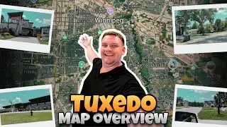 Moving to Tuxedo Wpg MB? | Tuxedo Winnipeg Map Tour | What it&rsquo;s like Living in Tuxedo Wpg