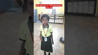 Self intro by our UKG Montessori Tiny tot #vnps #vnpschool #selfintroduction