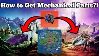 Fortnite - How to Get New Mechanical Parts for Crafting! - Season 6 Chapter 2