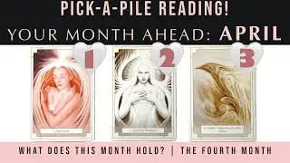 Your APRIL | What Does Your Month Ahead Hold? Pick-a-Pile Tarot Reading & Manifestation Guide✨🔮✨