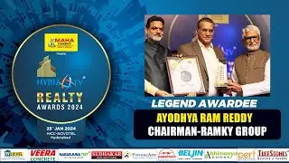 Hybiz Realty Awards 2024 Legend Ayodhya Ram Reddy Chairman - Ramky Group | Hybiz Realty Awards 2024