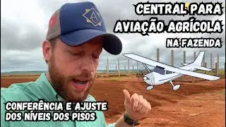 Conferência e ajuste dos níveis dos pisos - central de aviação na fazenda