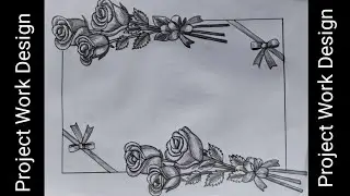 Ribbon Border Design for Project || Rose Flower Drawing for School Project Work || Pencil Drawing ||