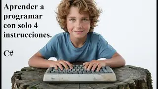 Aprender a programar con solo 4 instrucciones