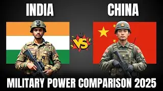 India vs China Military Power 2025 | China vs India Military Power 2025 | India Military Power 2025