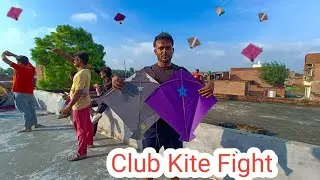 Club Kite Fight | Real Kite Flying from terrace |