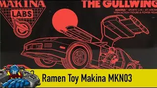 Ramen Toy Makina MKN03 the Gullwing