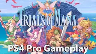 Trials of Mana Demo - PS4 Pro Gameplay