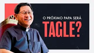Quem será o PRÓXIMO PAPA? Cardeal Tagle?