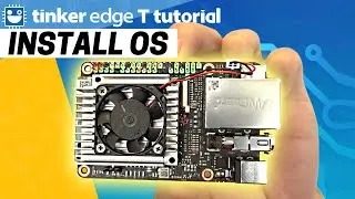 Asus Tinker Edge T - Install Mendel Linux OS Tutorial