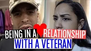 Being In A Relationship With A Veteran