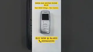 Nokia 3120 Keypad Mobile Blue @ Rs.1899 | Zoneofdeals.com |📞9999602099 | #shortsfeed #nokiaphones