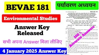 BEVAE 181 Dec 2024 Answer Key | BEVAE 181 Environmental Studies Dec 24 | पर्यावरण अध्ययन | BEVAE 181