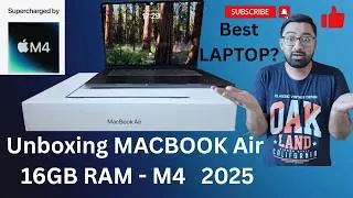 Unboxing MacBook Air M4 16GB 2025 😍 | First Look & Impression Full Video 4K ASMR @AppleUAE @Apple
