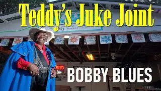 Bobby Blues ~ Teddy's Juke Joint