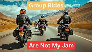 Group rides are not my Jam