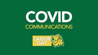 MSSU Covid Communications - Labor Day