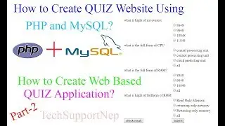 How to Create Quiz Website using PHP and MySQL?[Part-2] [With Source Code]
