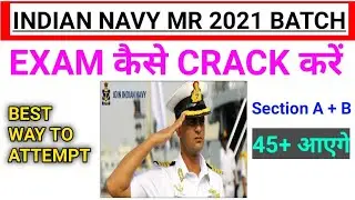 How to crack Navy MR exam in first attempt Batch 2021|| COMPLETE PROCESS||How to pass written exam?