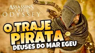 Assassin's Creed Odyssey - O Traje do Lend&aacute;rio Pirata | Deuses do Mar Egeu (Localiza&ccedil;&atilde;o)