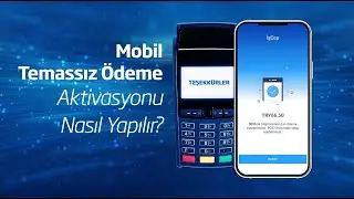 İşCep&rsquo;ten Mobil Temassız &Ouml;deme aktivasyonu nasıl yapılır?