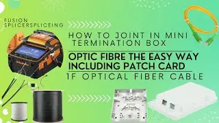 How to joint in mini termination box patch card 1f optical fiber in Telugu By Bangalore Pillodu
