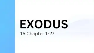 Exodus Chapter 15 | Holy Bible - Indian Sign Language Version (ISLV)
