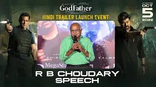 Producer R B Choudary Speech @ God Father Hindi Trailer Launch