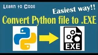 Python | How to convert .py file to .exe using Python