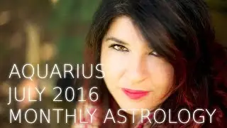 Aquarius Monthly Astrology Forecast July 2016