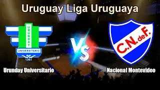Urunday Universitario vs Nacional Montevideo Live Score Uruguay Uruguay Liga Uruguaya