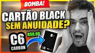 Cart&atilde;o C6 Carbon SEM ANUIDADE!!! Como Conseguir o C6 Carbon Sem Anuidade? Cart&atilde;o Black do Banco C6