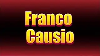 How to pronounce Franco Causio?(SORT OF CORRRECTLY...)