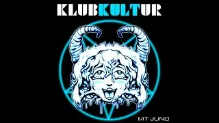 Mt Juno - Klubkultur (Full Album, 2025)