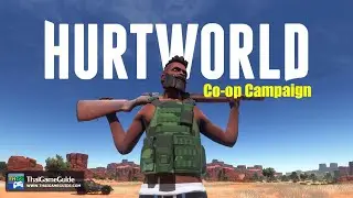 Hurtworld [Online Co-op] : Co-op Campaign