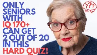 IF YOU CAN GET 8 OUT OF 20 ! YOUR BRAIN IS EXCEPTIONAL! General Knowledge Quiz