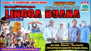 LIVE SANDIWARA LINGGA BUANA Mukti Jaya, Senin 02 Februari  2026  Pentas siang CERITA