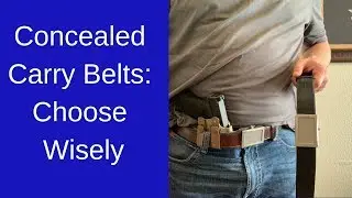 Choosing a Belt for Concealed Carry