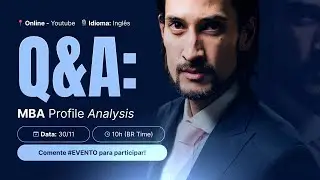 (LIVE) MBA Profile Analysis&nbsp;Q&A with Tiago Saito | SMT