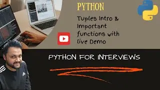 Tuples in Python | Python Tuples | Tuple functions in Python with Live Demo | Python Data Types
