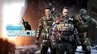 SQUAD CONFLICTS : ULTRA GRAPHICS Gameplay (Android) HD