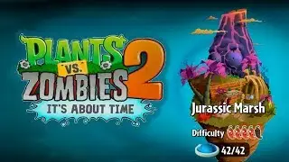 🌻👹 Plants vs Zombies 2 - Jurassic Marsh, Complete Walkthrough. Segmented.