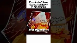 Boom Sonic & Boom Eggman Having Bro to Bro Moments #sonic #eggman #short #ytshort