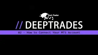 02 - How to Connect Your MT5 Account