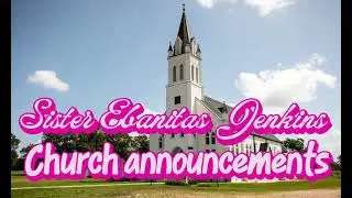 Sister ebanitas and Bernice Jenkins church announcements