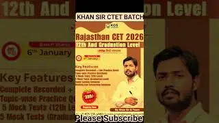Rajasthan Ctet New Batch Start KGS By Khan Sir Team #Short #Trending #Viral #Video