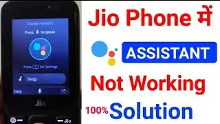 Jio phone google assistant not working solution 2026| Jio phone new update today