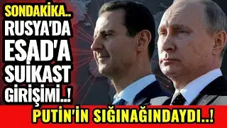 Putin'in Sığınağındaydı..! RUSYA' da  Esad'a Suikast Girişimi!